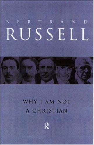 Why I am not a Christian