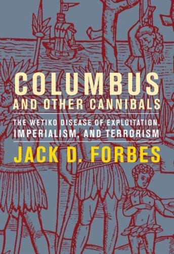 Columbus and Other Cannibals