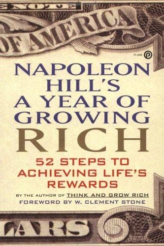 Napoleon Hill's A Year of Growing Rich