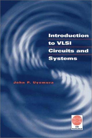 Introduction to VLSI circuits and systems