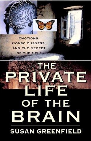 The private life of the brain