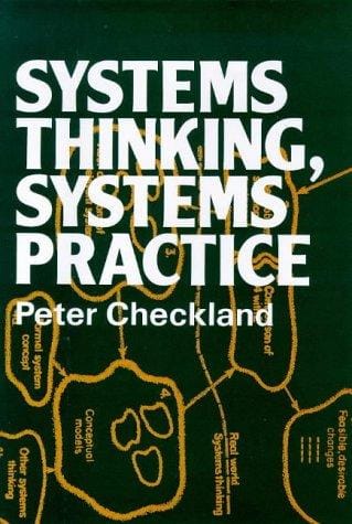 Systems thinking, systems practice
