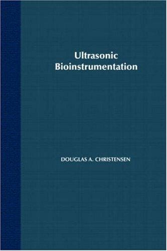 Ultrasonic bioinstrumentation