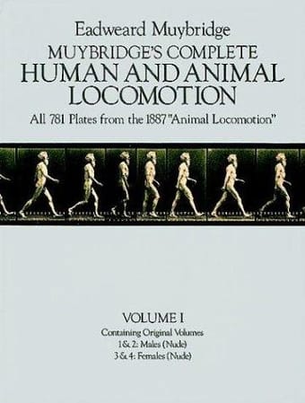 Muybridge's complete human and animal locomotion