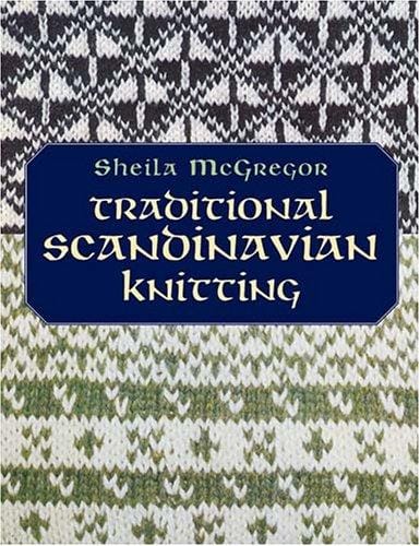 Traditional Scandinavian Knitting