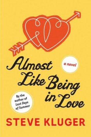 Almost like being in love