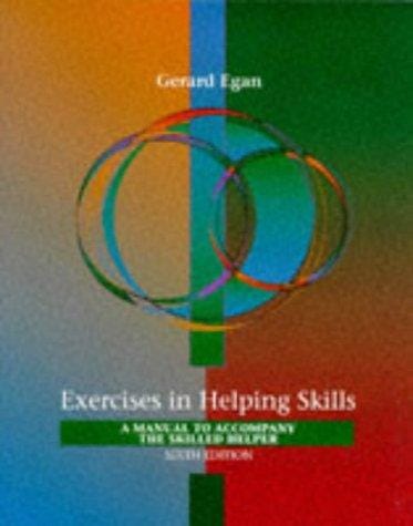 Exercises in helping skills
