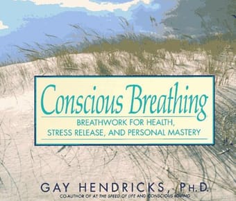 Conscious breathing