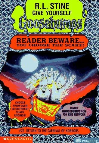 Give Yourself Goosebumps - Return to the Carnival of Horrors