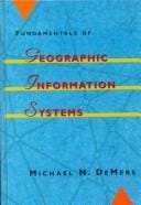 Fundamentals of geographic information systems