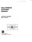 Multimedia systems design