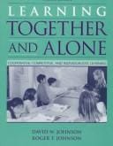 Learning together and alone