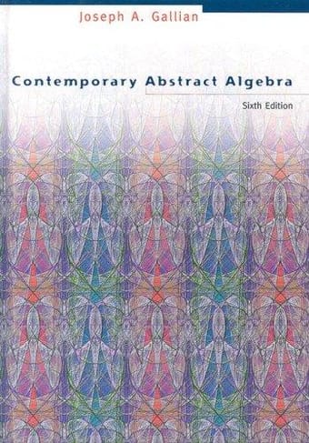 Contemporary Abstract Algebra