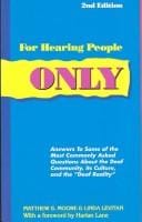 For hearing people only