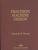 Precision machine design