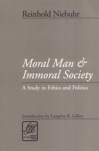Moral man and immoral society