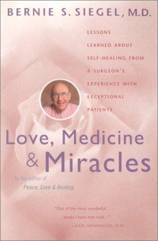 Love, medicine and miracles