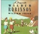 Un día con Wilbur Robinson