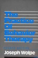 The practice of behavior therapy