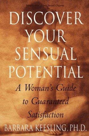 Discover your sensual potential