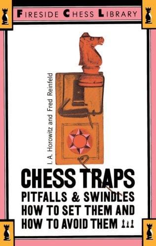 Chess traps, pitfalls, and swindles