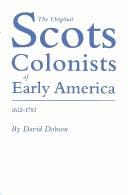 The original Scots colonists of early America, 1612-1783