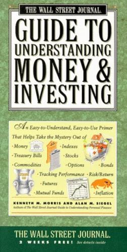 The Wall Street journal guide to understanding money & investing