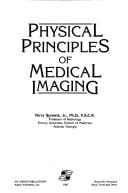 Physical principles of medical imaging