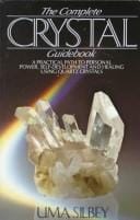 Complete Crystal Guidebook