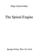 The spinal engine