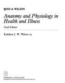 Ross and Wilson anatomy and physiology in health and illness