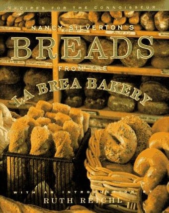 Nancy Silverton's breads from the La Brea Bakery