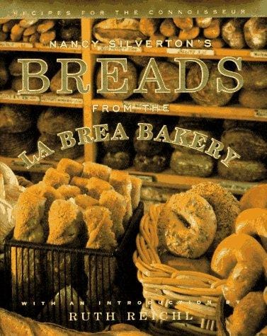 Nancy Silverton's breads from the La Brea Bakery