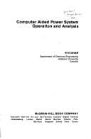 Computer aided power system operation and analysis