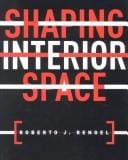 Shaping Interior Space