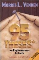 95 theses on righteousness by faith