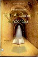 Perkembangan tafsir al-Qur'an di Indonesia