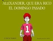 Alexander, who used to be rich last Sunday