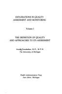 Explorations in quality assessment and monitoring