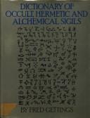 Dictionary of Occult, Hermetic and Alchemical Sigils
