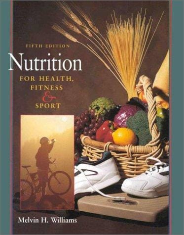 Nutrition for Health, Fitness and Sport