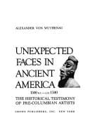 Unexpected faces in ancient America, 1500 B.C.-A.D. 1500