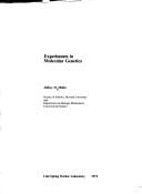 Experiments in molecular genetics