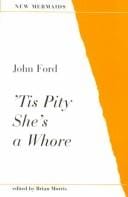 'Tis pity she's a whore