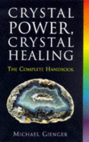 Crystal power, crystal healing