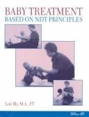 Baby treatment based on NDT principles
