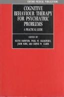 Cognitive behaviour therapy for psychiatric problems