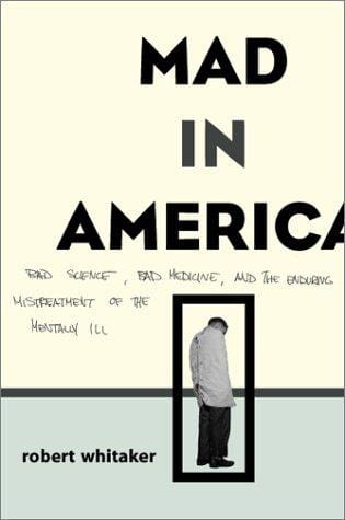 Mad in America