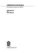 Communication models for the study of mass communications