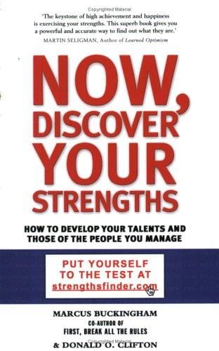 Now, discover your strengths